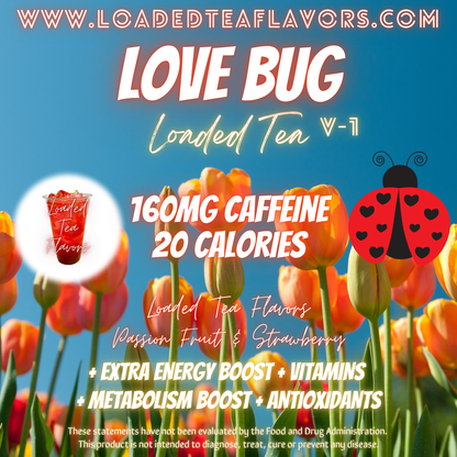 Love Bug ️🐞 DIY Loaded Tea Recipe