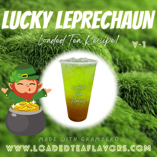 Lucky Leprechaun V1 Flavored 💰 Loaded Tea Recipe