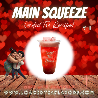 Main Squeeze ️🥰 DIY Loaded Tea Recipe