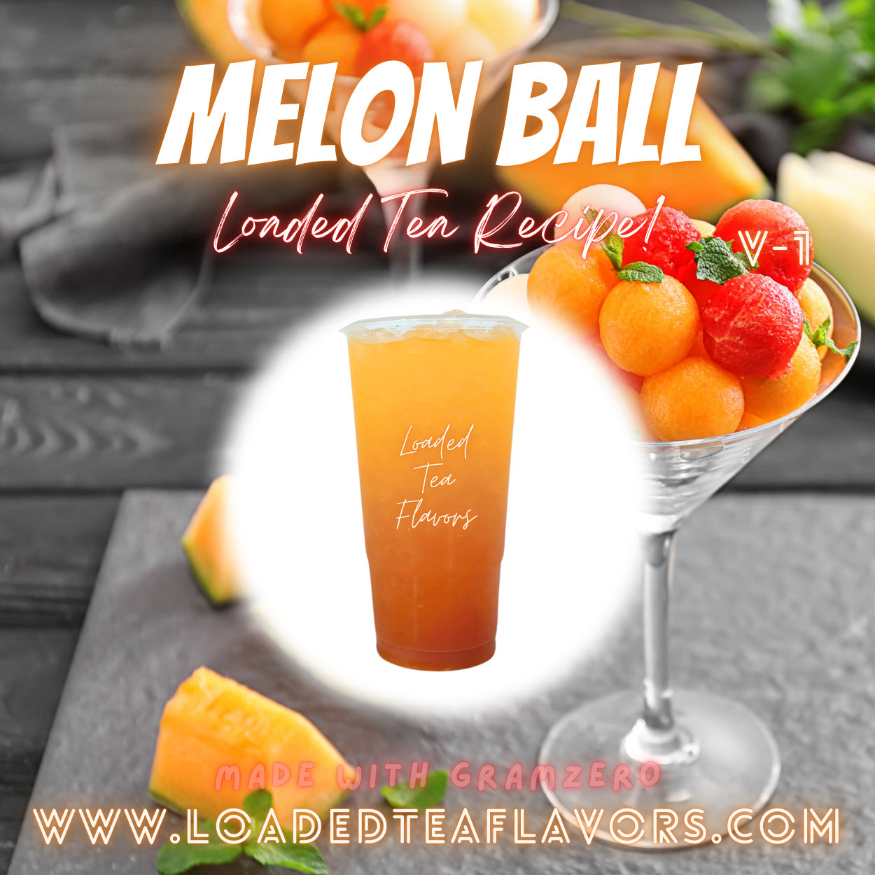 Melon Ball Herbalife Loaded Tea Recipes for Making Loaded Teas at Home Energy Tea DIY