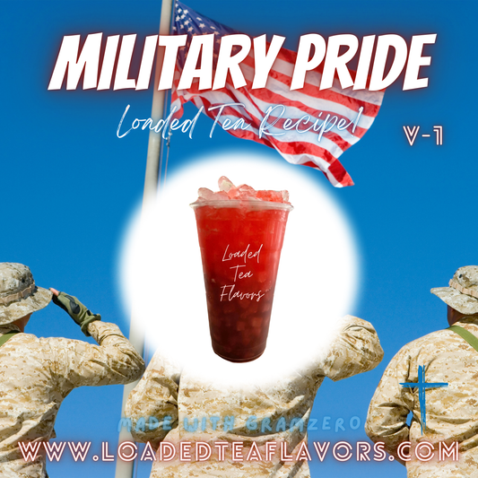 Military Pride ️🇺🇸 DIY Loaded Tea Recipe