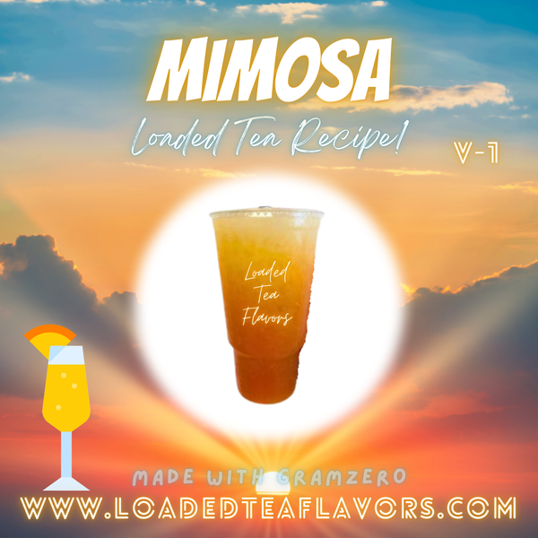 Mimosa 🥂 DIY Loaded Tea Recipe