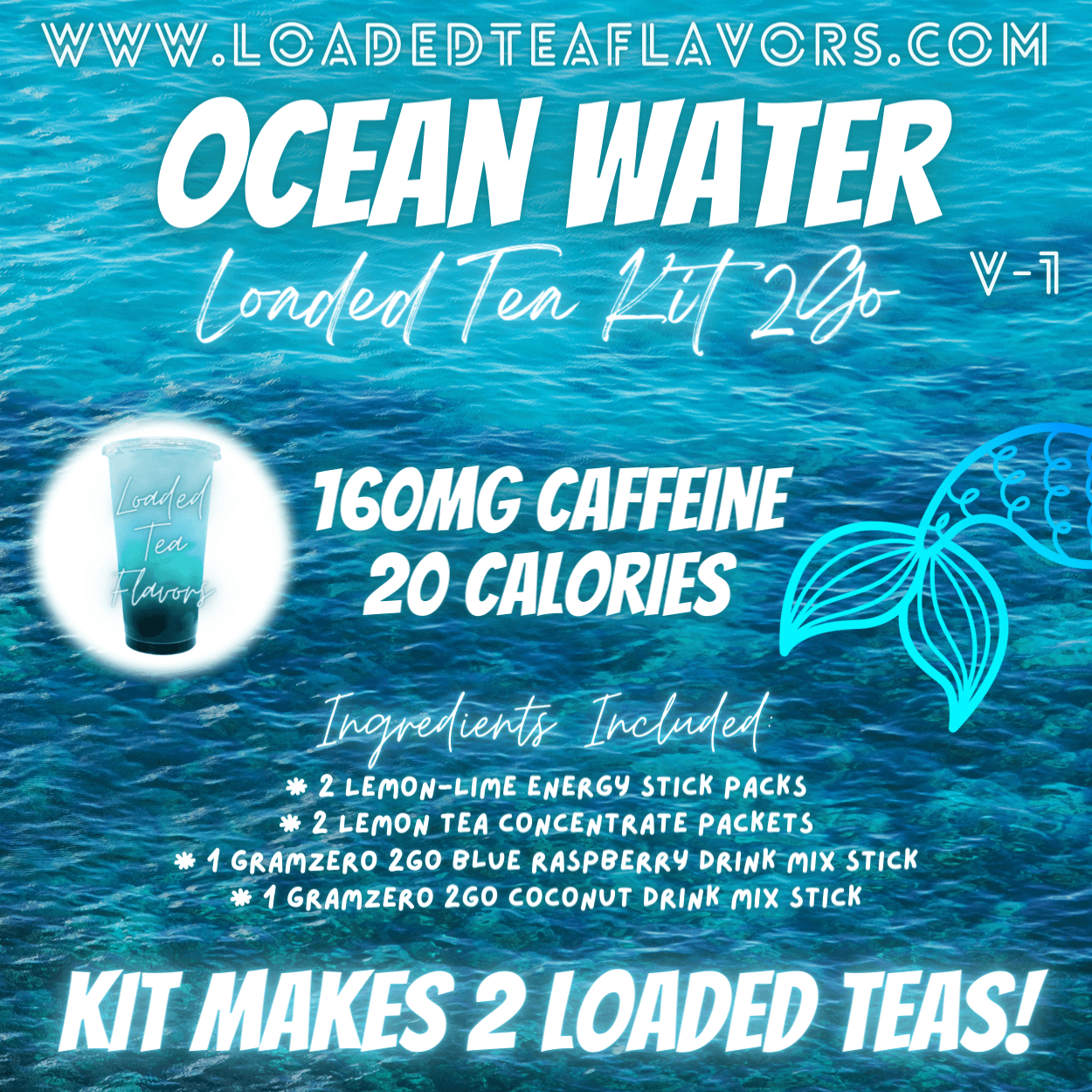 Ocean Water 🐳 Loaded Tea Kit 2GO ~ Makes 2-32oz Teas
