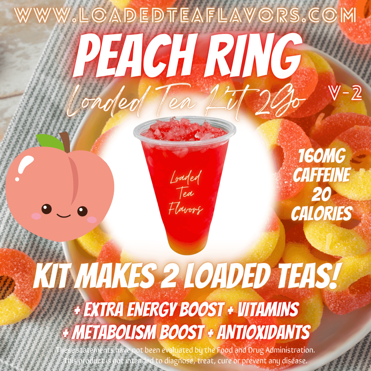 Peach Ring Flavored 🍑 Loaded Tea Kit 2GO ~ Makes 2-32oz Teas