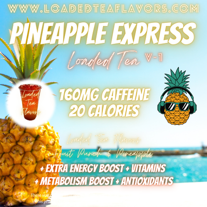 Pineapple Express 🍍 DIY Loaded Tea Recipe