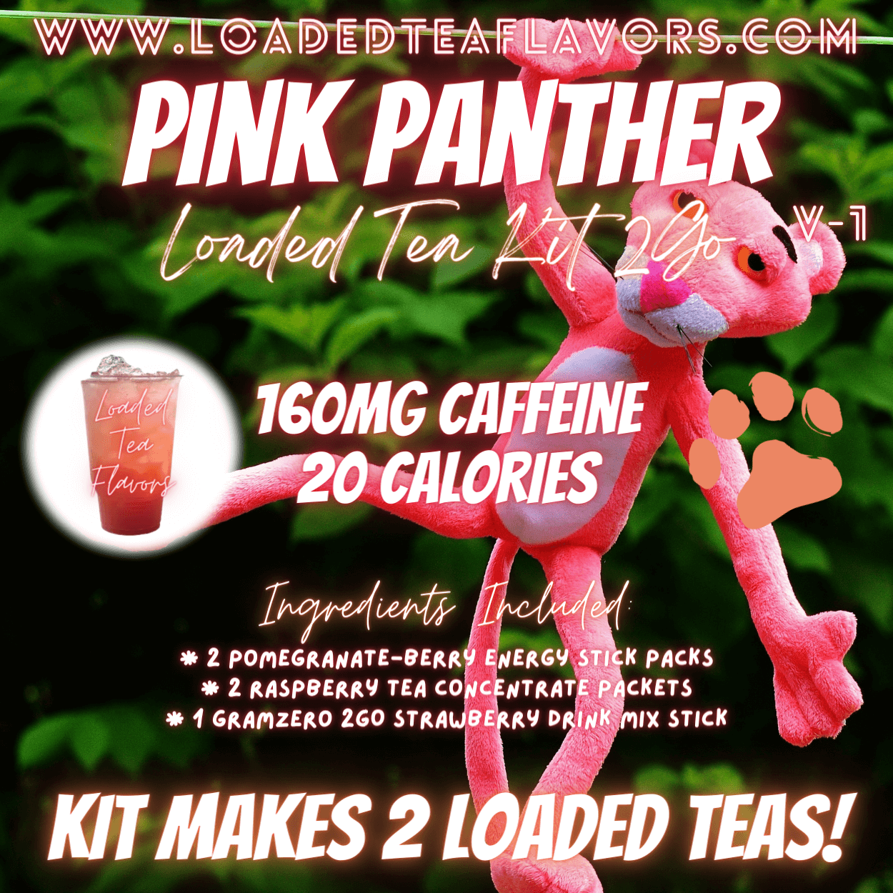 Pink Panther Flavored 💞 Loaded Tea Kit 2GO ~ Makes 2-32oz Teas