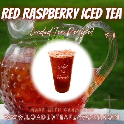 Red Raspberry Iced Tea 🪴🌱 DIY Loaded Tea Recipe