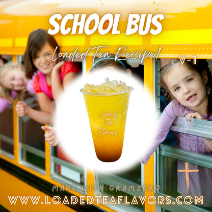 School Bus 🚌 DIY Loaded Tea Recipe