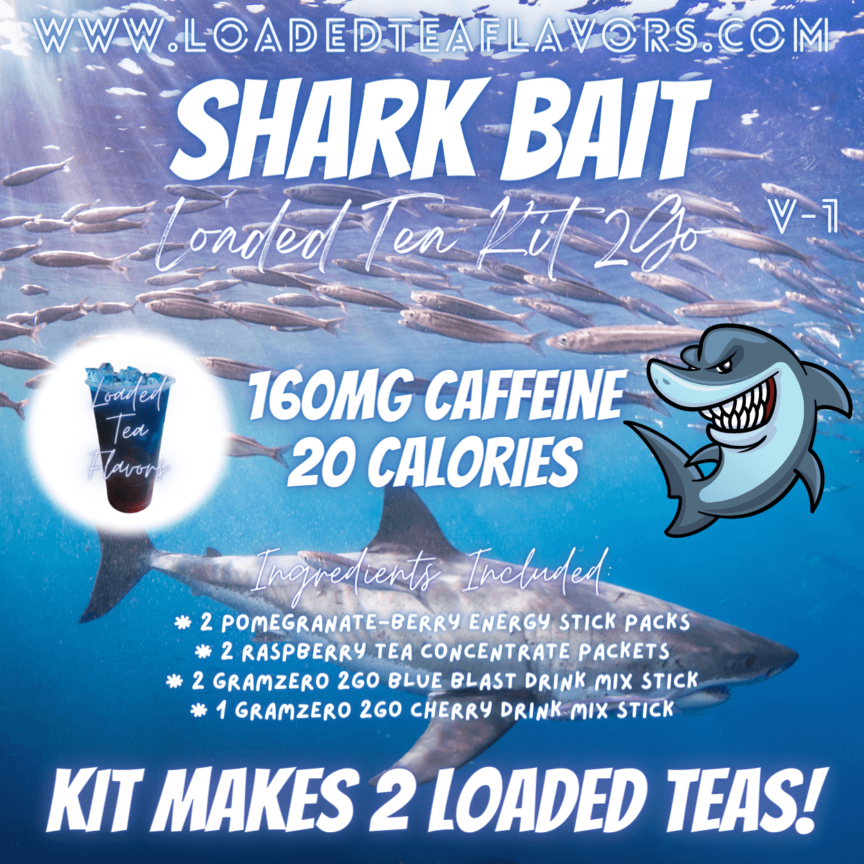 Shark Bait Flavored 🐠🦈 Loaded Tea Kit 2GO ~ Makes 2-32oz Teas