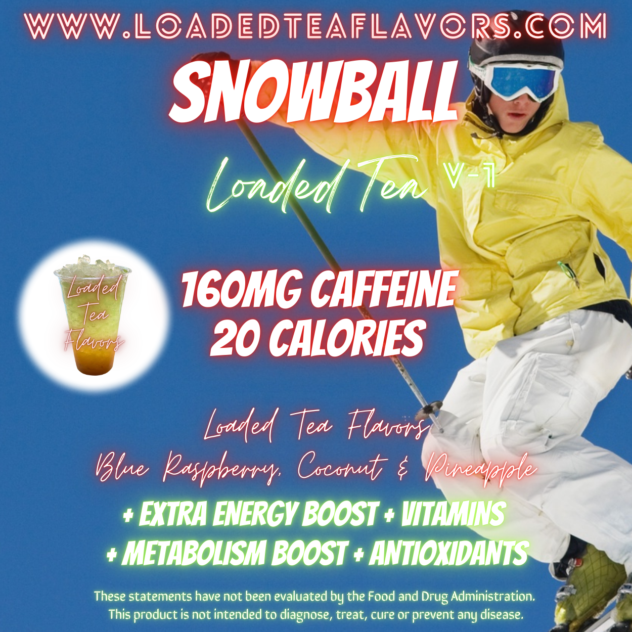 Snowball 🏂 DIY Loaded Tea Recipe