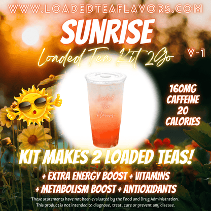 Sunrise Flavored 🌅 Loaded Tea Kit 2GO ~ Makes 2-32oz Teas