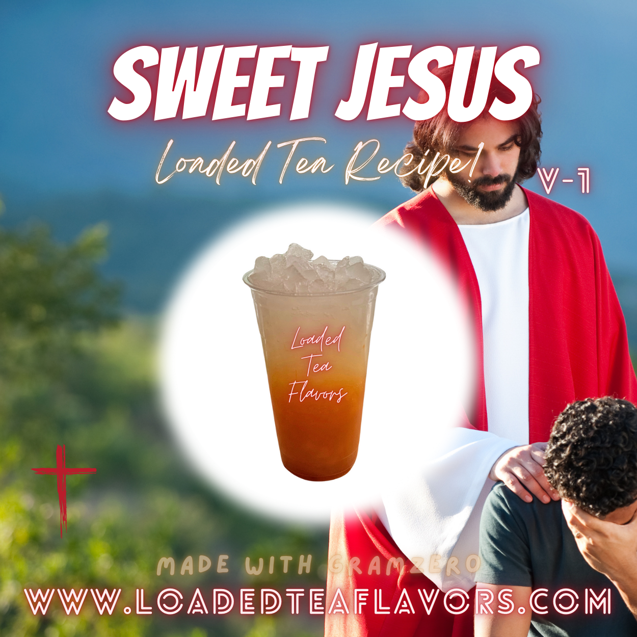 Try Jesus Tea Sweet Jesus ️🙏 DIY Loaded Tea Recipe – Loaded Tea Flavors