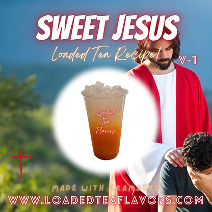 Sweet Jesus ️🙏 DIY Loaded Tea Recipe