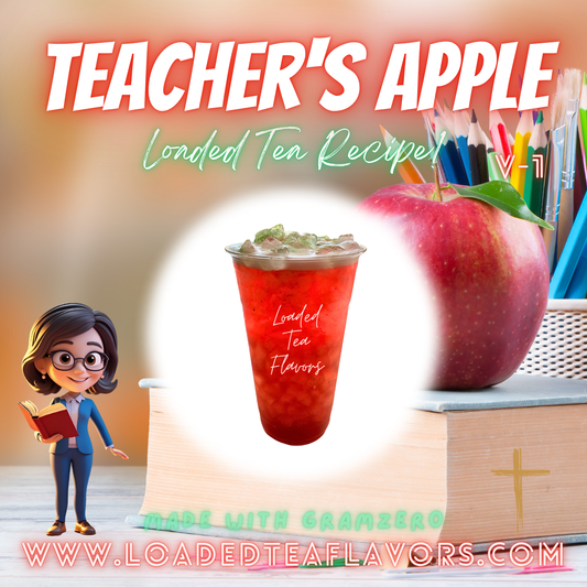 Teacher's Apple ️🍎 DIY Loaded Tea Recipe