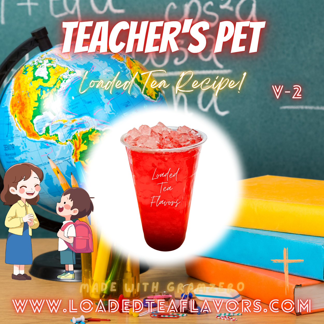 Teacher's Pet V2 👩‍🏫 DIY Loaded Tea Recipe