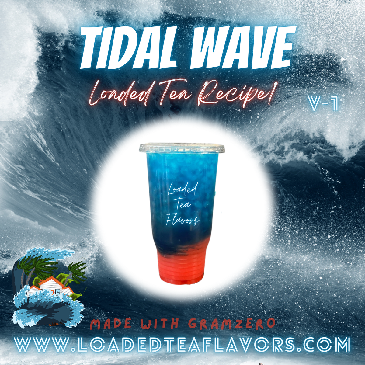 Tidal Wave 🌊🌊 DIY Loaded Tea Recipe – Loaded Tea Flavors