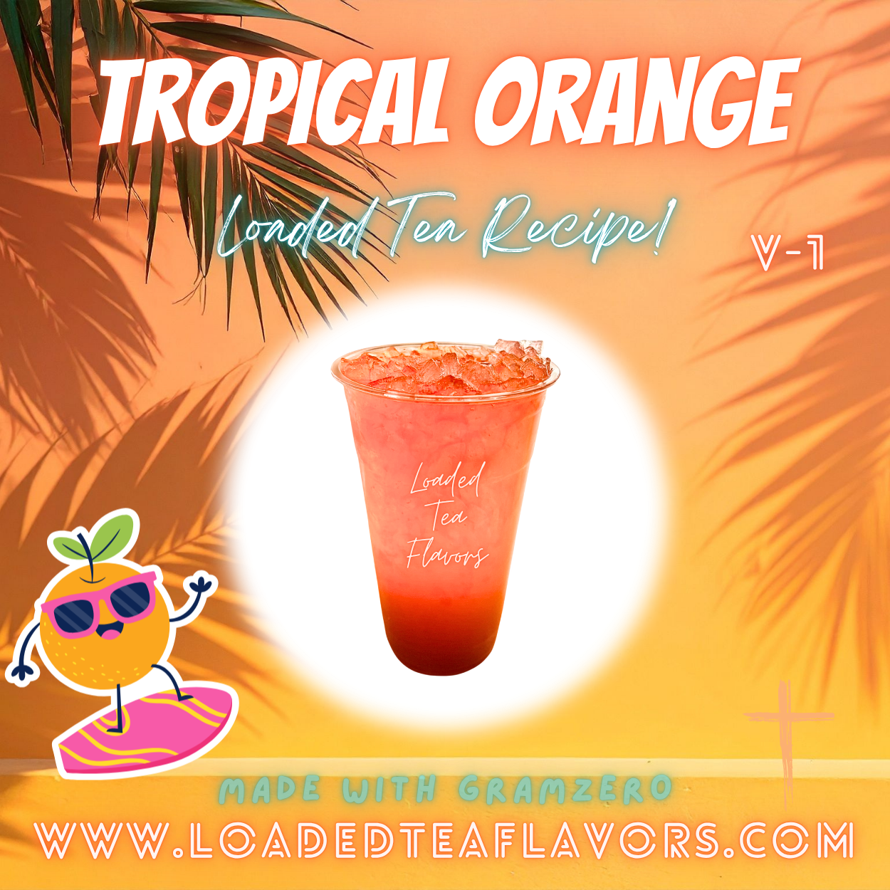 Tropical Orange 🏝️🍊 DIY Loaded Tea Recipe