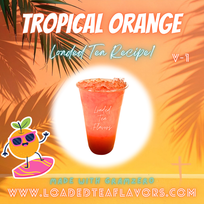 Tropical Orange 🏝️🍊 DIY Loaded Tea Recipe