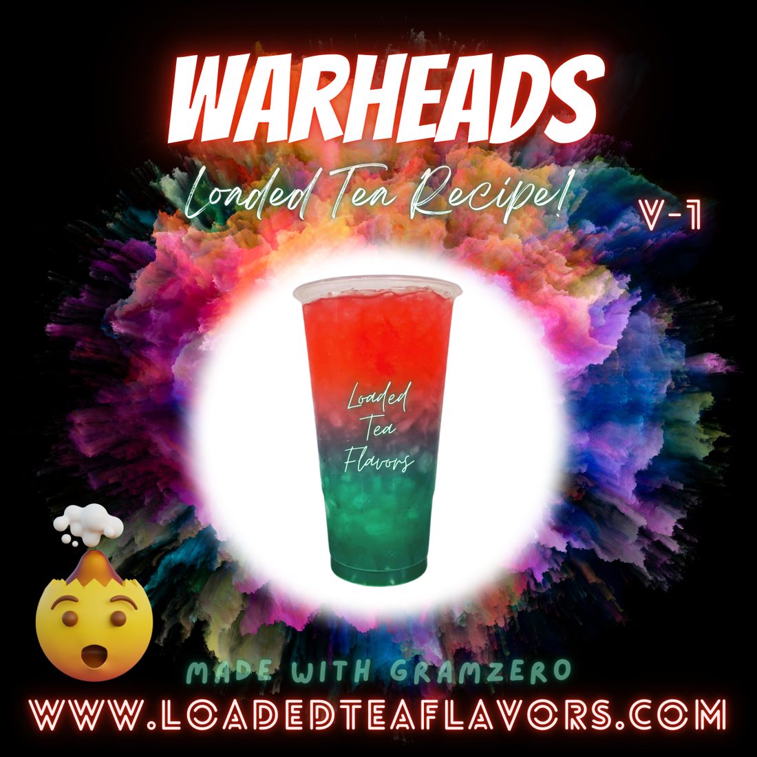 Warheads 🤯 DIY Loaded Tea Recipe – Loaded Tea Flavors