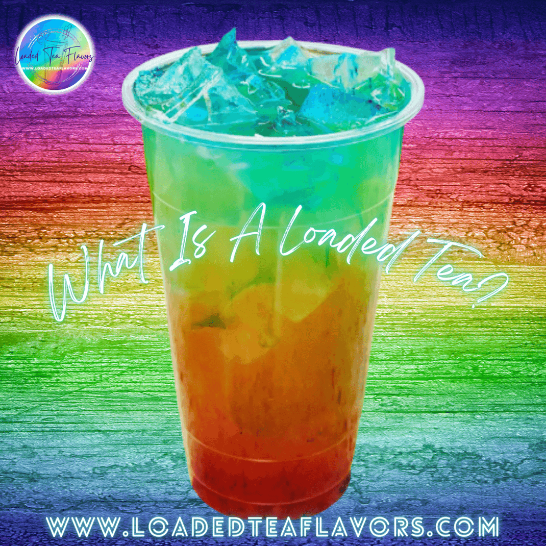 Loaded Tea Flavors DIY Loaded Tea Recipes To Make Loaded Teas At Home