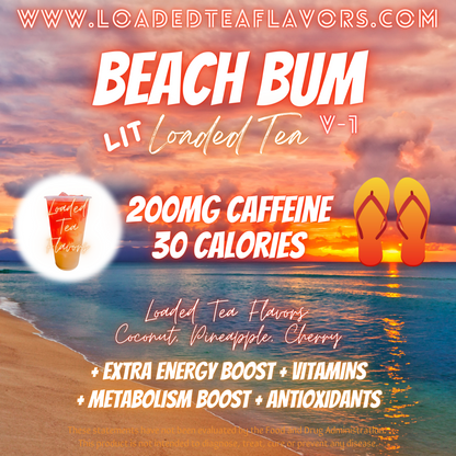 Beach Bum Flavored 🏄‍♂️  Loaded Tea Recipe