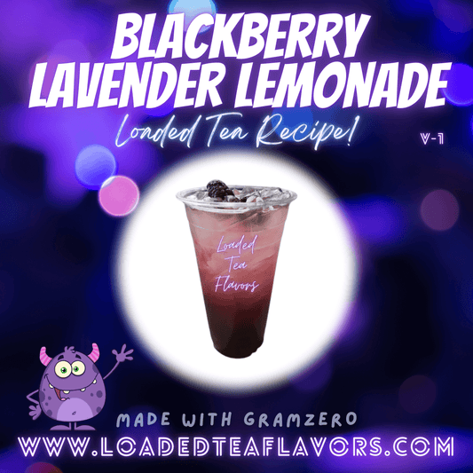 Blackberry Lavender Lemonade Flavored 💜 Loaded Tea Recipe