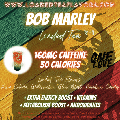Bob Marley Flavored ✌️ Loaded Tea Recipe - V1