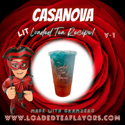 Casanova Flavored 🌹 Loaded Tea Recipe