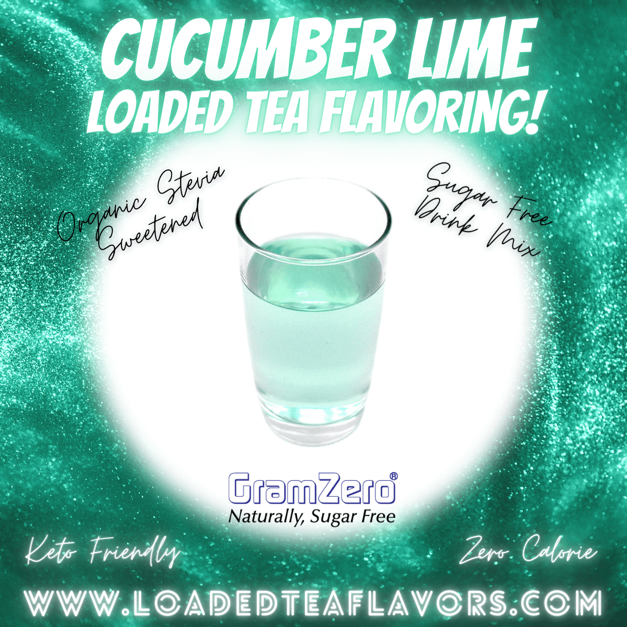 CUCUMBER LIME Sugar Free Drink Mix 🥒 Loaded Tea Flavoring