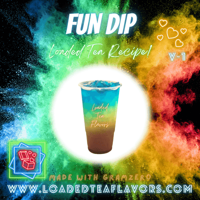 Fun Dip Flavored 🍬  Loaded Tea Recipe