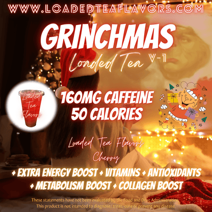 Grinchmas Flavored 🎄 Loaded Tea Recipe