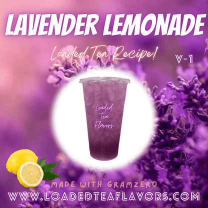 Lavender Lemonade Flavored 💜🍋 Loaded Tea Recipe