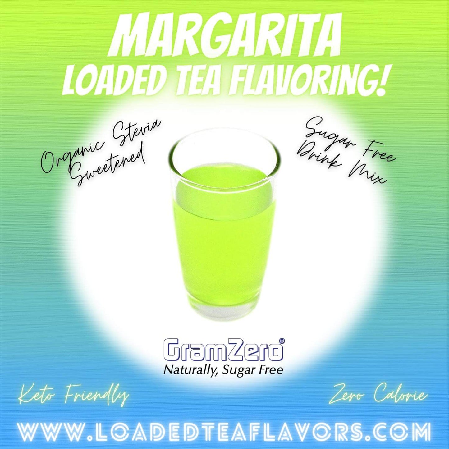 MARGARITA Sugar Free Drink Mix 🍹 Loaded Tea Flavoring