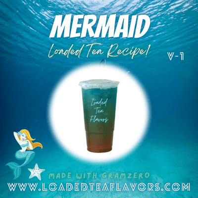 Mermaid Flavored 🐬 Loaded Tea Recipe