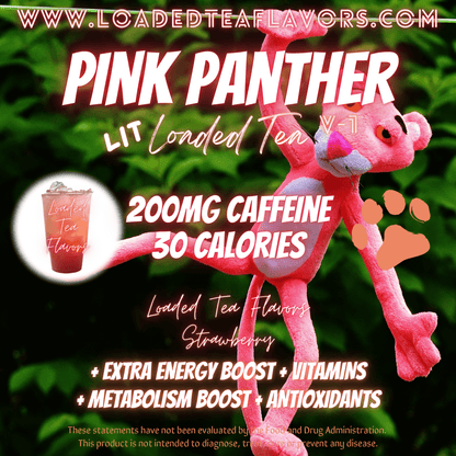 Pink Panther Flavored 💞 Loaded Tea Recipe