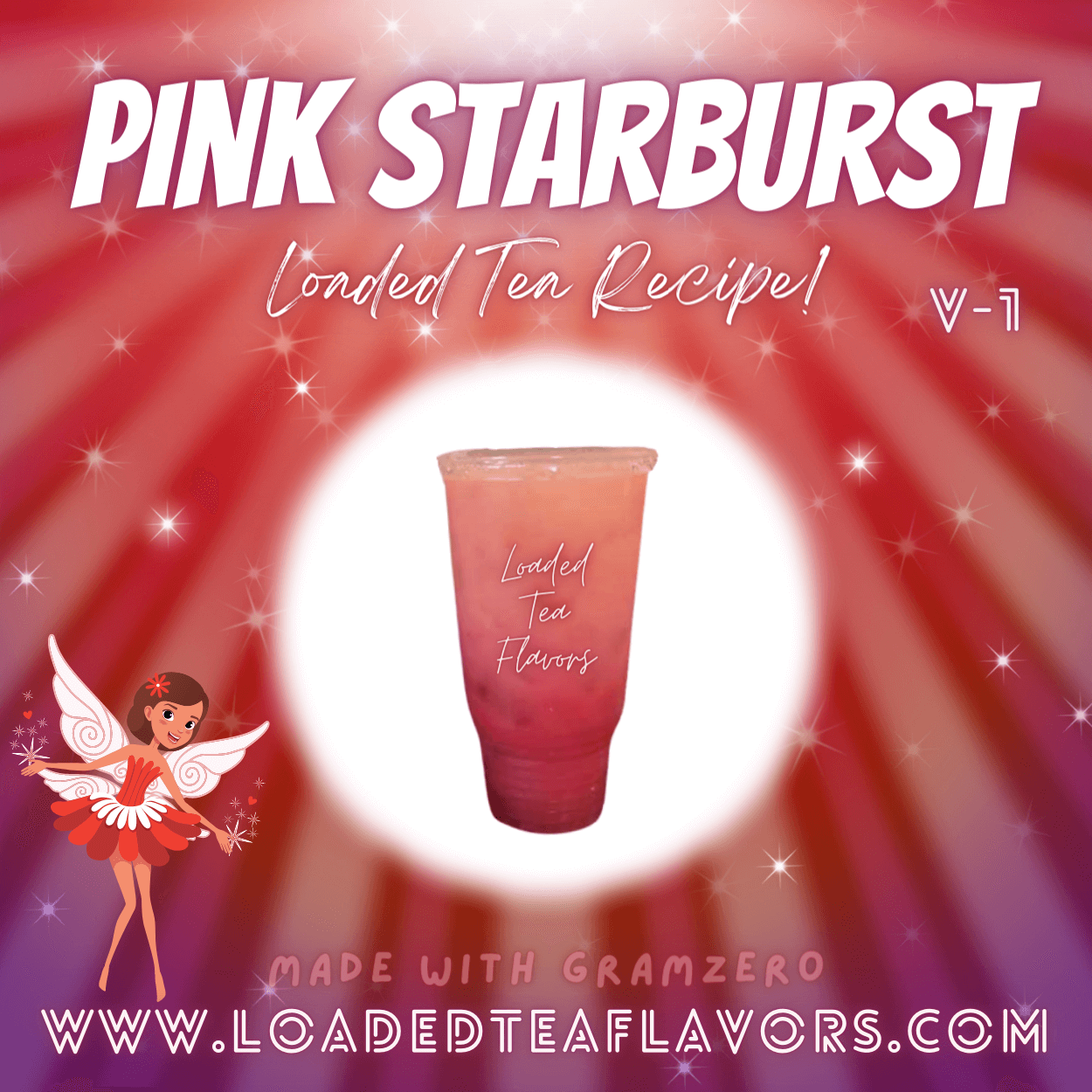 Pink Starburst Flavored 🌟 Loaded Tea Recipe