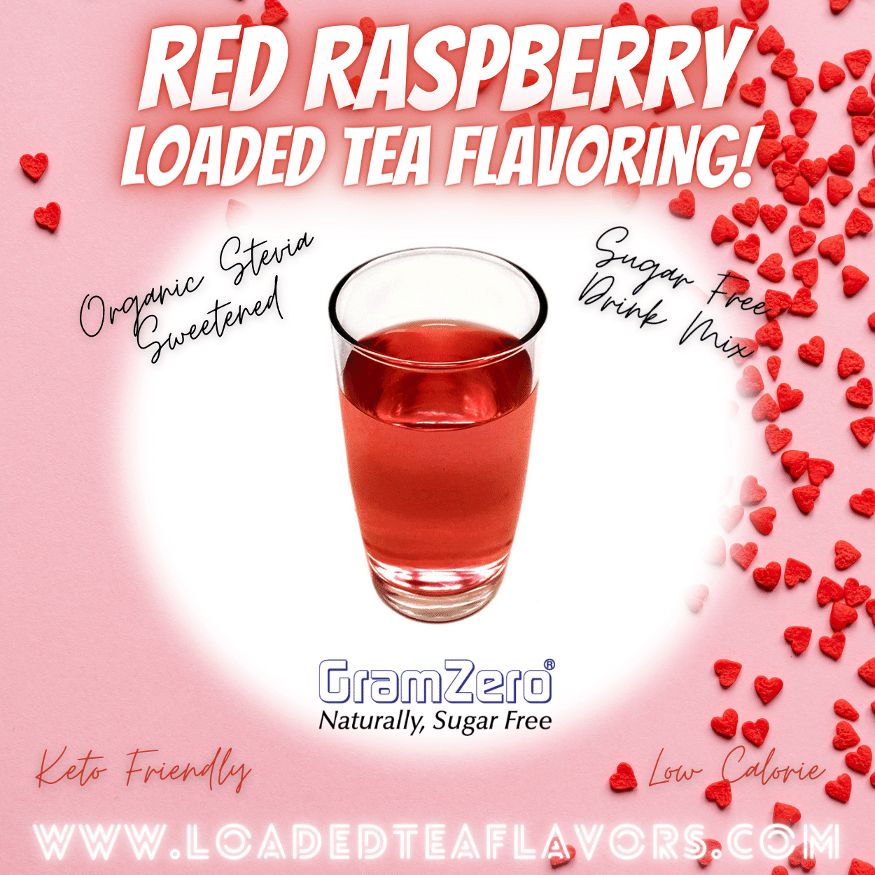 RED RASPBERRY Sugar Free Drink Mix ❣️ Loaded Tea Flavoring