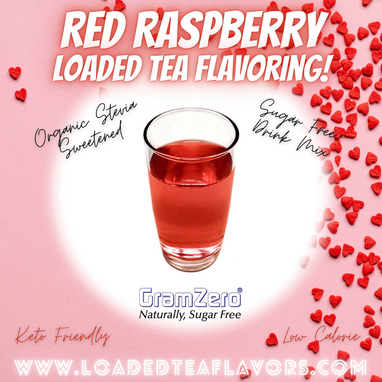 Red Raspberry Loaded Tea Flavoring Sugar Free Drink Mix Without Aspartame or Artificial Sweeteners GramZero Beverage Mixes