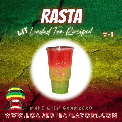 Rasta Flavored 🇯🇲✌️ Loaded Tea Recipe