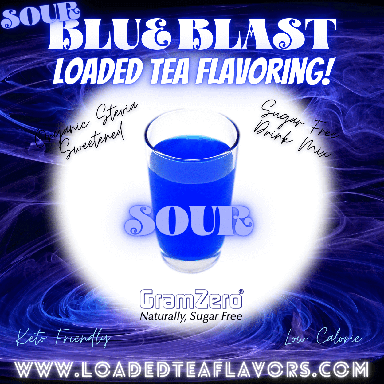 SOUR BLUE BLAST Sugar Free Drink Mix 😜🚀 Loaded Tea Flavoring