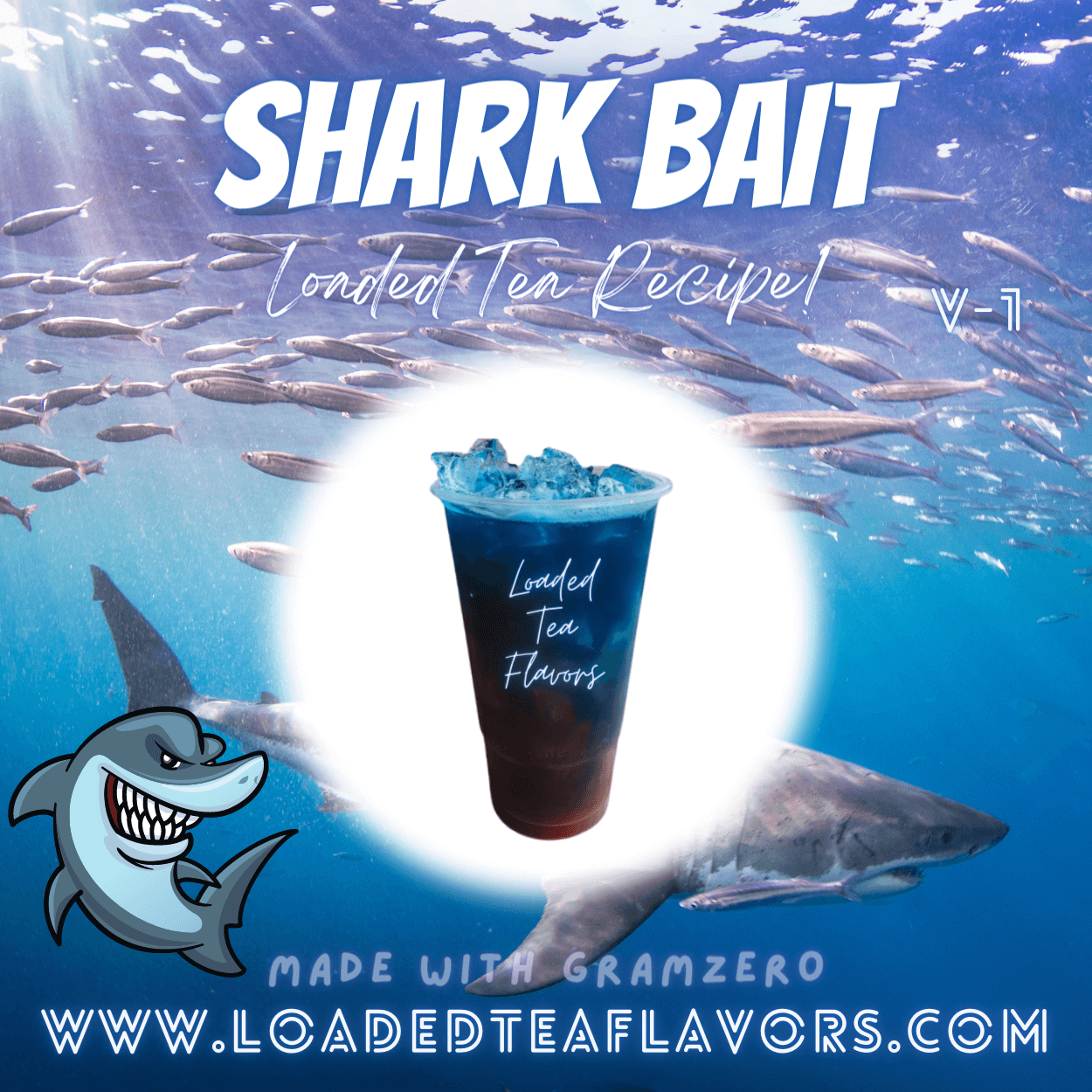 Shark Bait Flavored 🐠🦈 Loaded Tea Recipe