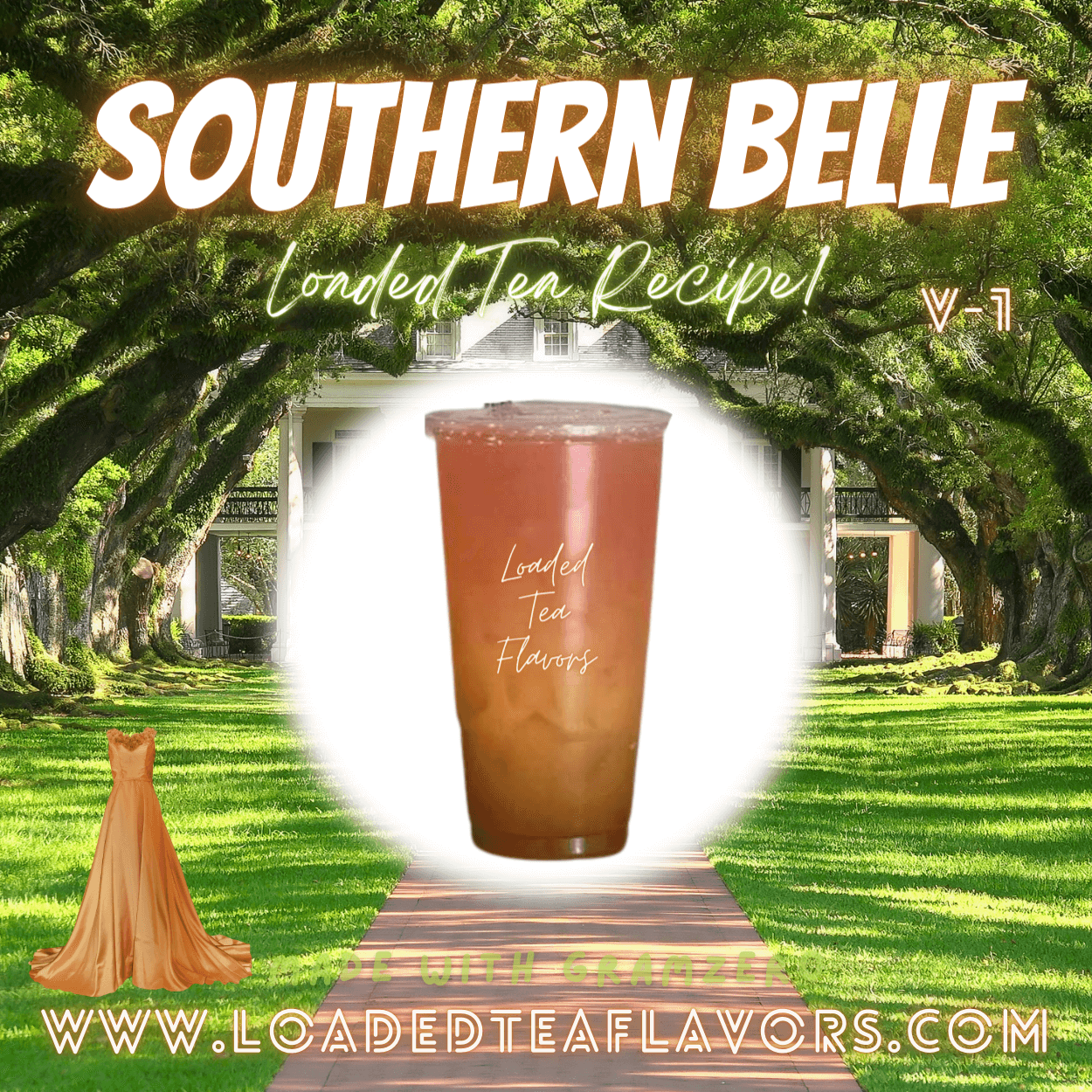 Southern Belle Flavored 👗 Loaded Tea Recipe