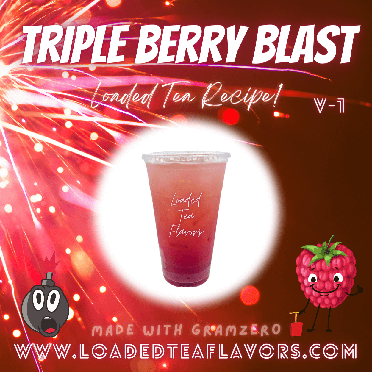 Triple Berry Blast Flavored 💥 Loaded Tea Recipe